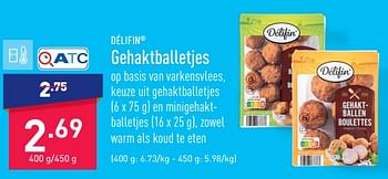 Promoties Gehaktballetjes - Delifin - Geldig van 21/11/2022 tot 02/12/2022 bij Aldi