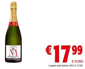 Promoties Champagne montaudon - Champagne - Geldig van 16/11/2022 tot 29/11/2022 bij Colruyt