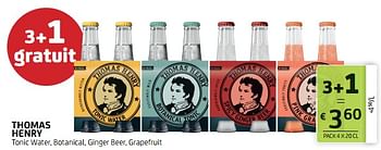Promotions Thomas henry tonic water, botanical, ginger beer, grapefruit - THOMAS HENRY - Valide de 02/12/2022 à 15/12/2022 chez BelBev