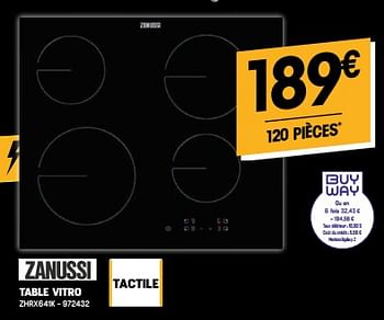 Promotions Zanussi table vitro zhrx641k - Zanussi - Valide de 23/11/2022 à 30/11/2022 chez Electro Depot