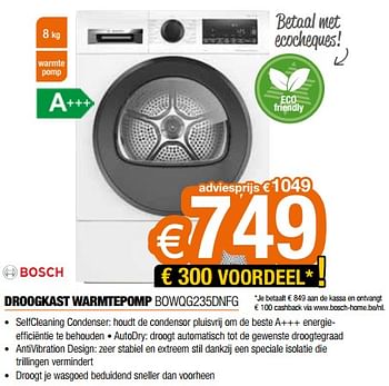 Promoties Bosch droogkast warmtepomp bowqg235dnfg - Bosch - Geldig van 18/11/2022 tot 28/11/2022 bij Expert