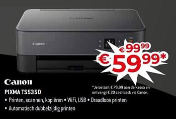 Promoties Canon pixma ts5350 - Canon - Geldig van 18/11/2022 tot 28/11/2022 bij Exellent