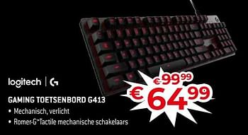 Promoties Logitech gaming toetsenbord g413 - Logitech - Geldig van 18/11/2022 tot 28/11/2022 bij Exellent