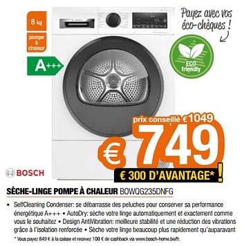 Promotions Bosch sèche-linge pompe à chaleur bowqg235dnfg - Bosch - Valide de 18/11/2022 à 28/11/2022 chez Expert