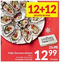 Holle zeeuwse oesters-Huismerk - Intermarche