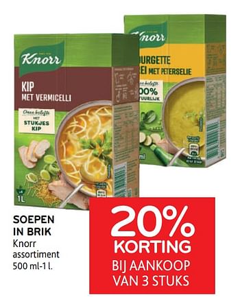 Promoties Soepen in brik knorr 20% korting bij aankoop van 3 stuks - Knorr - Geldig van 30/11/2022 tot 13/12/2022 bij Alvo
