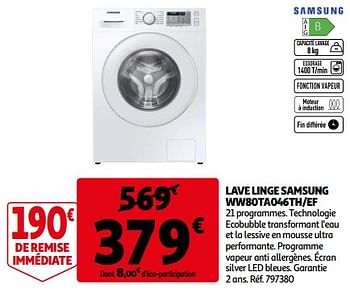 Promotions Lave linge samsung ww80ta046th-ef - Samsung - Valide de 23/11/2022 à 29/11/2022 chez Auchan Ronq