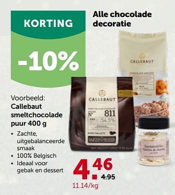 Promotions Callebaut smeltchocolade puur - Callebaut - Valide de 28/11/2022 à 10/12/2022 chez Aveve