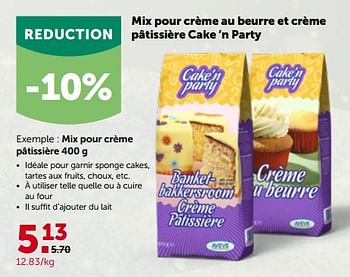 Promotions Cake ‘n party mix pour crème pâtissière - Cake'n Party - Valide de 28/11/2022 à 10/12/2022 chez Aveve
