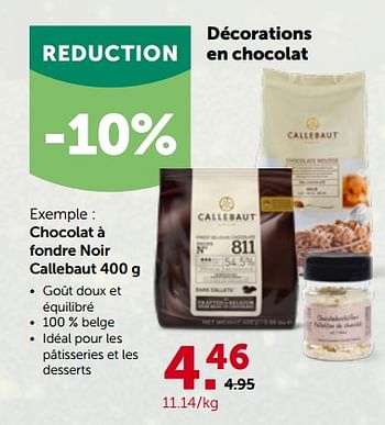 Promotions Chocolat à fondre noir callebaut - Callebaut - Valide de 28/11/2022 à 10/12/2022 chez Aveve