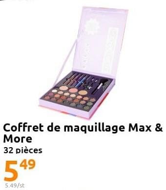 Promotions Coffret de maquillage max + more - Max&More - Valide de 23/11/2022 à 29/11/2022 chez Action