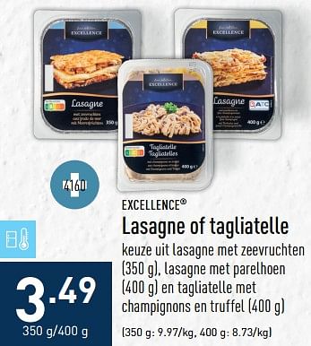 Promotions Lasagne of tagliatelle - Excellence - Valide de 28/11/2022 à 09/12/2022 chez Aldi