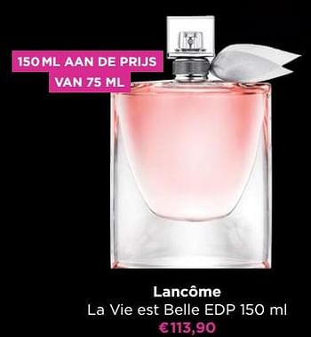 Promoties Lancôme la vie est belle edp - Lancome - Geldig van 25/11/2022 tot 28/11/2022 bij ICI PARIS XL