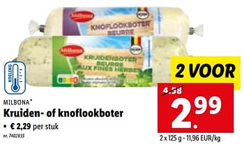 Promotions Kruiden- of knoflookboter - Milbona - Valide de 05/12/2022 à 10/12/2022 chez Lidl