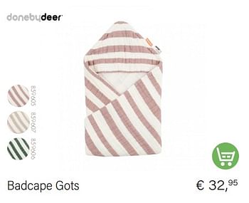 Promoties Badcape gots - Done by Deer - Geldig van 01/12/2022 tot 31/12/2022 bij Multi Bazar