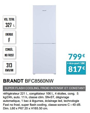 Promotions Rèfrigèrateur brandt bfc8560nw - Brandt - Valide de 02/10/2022 à 31/03/2023 chez Copra