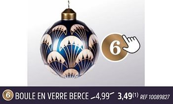 Promotions Boule en verre berce - Produit maison - Brico - Valide de 30/11/2022 à 29/12/2022 chez Brico