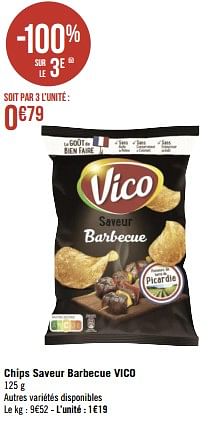 Promotions Chips saveur barbecue vico - Vico - Valide de 28/11/2022 à 11/12/2022 chez Géant Casino