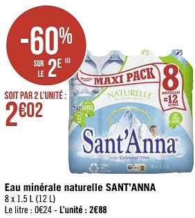 Promotions Eau minérale naturelle sant’anna - Sant'Anna - Valide de 28/11/2022 à 11/12/2022 chez Géant Casino