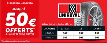 Promotions Jusqu’à 50€ offerts à l’achat de pneus montés - Uniroyal - Valide de 28/11/2022 à 03/01/2023 chez Auto 5