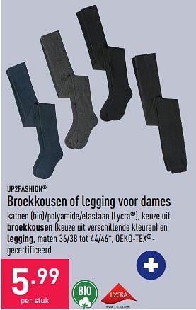Promotions Broekkousen of legging voor dames - UP2Fashion - Valide de 10/12/2022 à 16/12/2022 chez Aldi