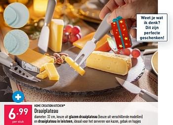Promoties Draaiplateau - Home Creation Kitchen - Geldig van 07/12/2022 tot 16/12/2022 bij Aldi