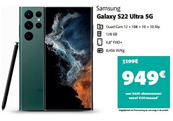 Promotions Samsung galaxy s22 ultra 5g - Samsung - Valide de 29/11/2022 à 02/01/2023 chez Base