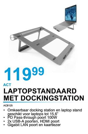 Promoties Act laptopstandaard met dockingstation ac8125 - ACT - Geldig van 01/12/2022 tot 31/12/2022 bij Beecom