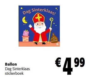 Promoties Ballon dag sinterklaas stickerboek - Huismerk - Colruyt - Geldig van 30/11/2022 tot 13/12/2022 bij Colruyt