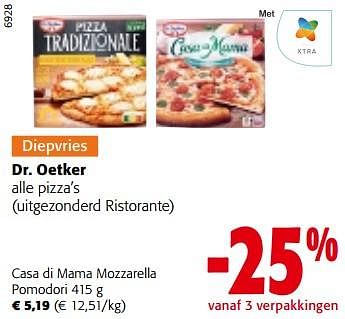 Promoties Dr. oetker pizza’s casa di mama mozzarella pomodori - Dr. Oetker - Geldig van 30/11/2022 tot 13/12/2022 bij Colruyt