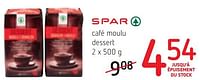 Café moulu dessert-Spar