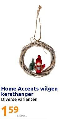 Promotions Home accents wilgen kersthanger - Home Accents - Valide de 30/11/2022 à 06/12/2022 chez Action