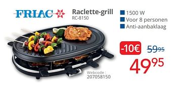 Promoties Friac raclette-grill rc-8150 - Friac - Geldig van 01/12/2022 tot 31/12/2022 bij Eldi