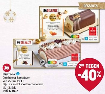 Promoties Ijsstronk met 3 soorten chocolade - Huismerk - Delhaize - Geldig van 01/12/2022 tot 07/12/2022 bij Delhaize