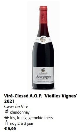 Promoties Viré-clessé a.o.p. vieilles vignes - Rode wijnen - Geldig van 30/11/2022 tot 13/12/2022 bij Colruyt