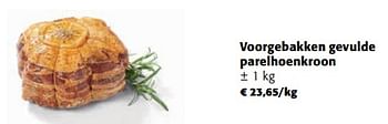 Promotions Voorgebakken gevulde parelhoenkroon - Produit maison - Colruyt - Valide de 30/11/2022 à 13/12/2022 chez Colruyt