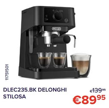 Promotions Dlec235.bk delonghi stilosa - Delonghi - Valide de 01/12/2022 à 31/12/2022 chez Euro Shop
