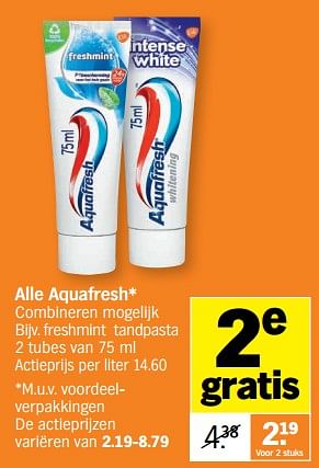 Promotions Freshmint tandpasta - Aquafresh - Valide de 05/12/2022 à 11/12/2022 chez Albert Heijn