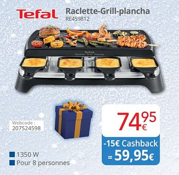 Promotions Tefal raclette-grill-plancha re459812 - Tefal - Valide de 01/12/2022 à 31/12/2022 chez Eldi