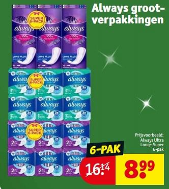 Promoties Always ultra long+ super - Always - Geldig van 06/12/2022 tot 11/12/2022 bij Kruidvat