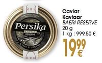 Caviar kaviaar baer i reserve-Persika