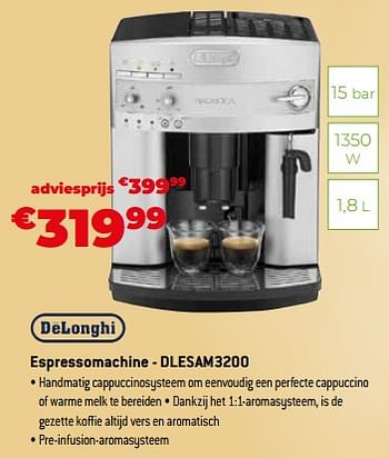 Promoties Delonghi espressomachine - dlesam3200 - Delonghi - Geldig van 02/12/2022 tot 31/12/2022 bij Exellent