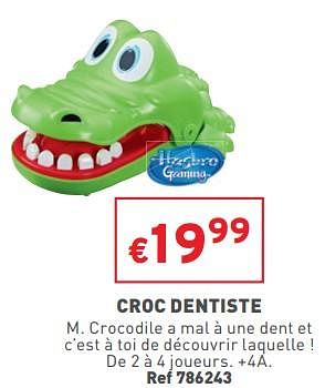 Promotions Croc dentiste - Hasbro - Valide de 07/12/2022 à 12/12/2022 chez Trafic