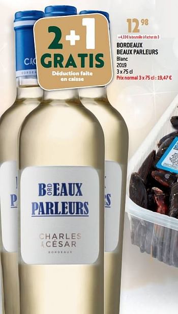 Promotions Bordeaux beaux parleurs blanc - Vins blancs - Valide de 07/12/2022 à 13/12/2022 chez Match