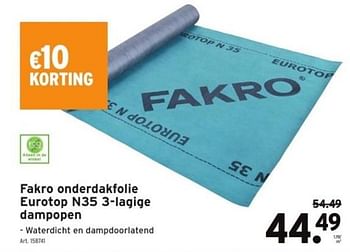 Promoties Fakro onderdakfolie eurotop n35 3-lagige dampopen - Fakro - Geldig van 07/12/2022 tot 20/12/2022 bij Gamma