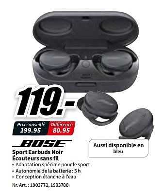 Promotions Bose sport earbuds noir écouteurs sans fil - Bose - Valide de 12/12/2022 à 18/12/2022 chez Media Markt