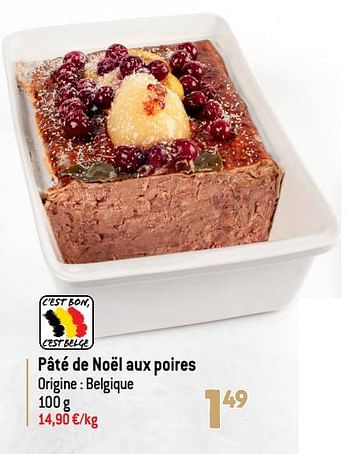 Promotions Pâté de noël aux poires - Produit maison - Match - Valide de 07/12/2022 à 31/12/2022 chez Match