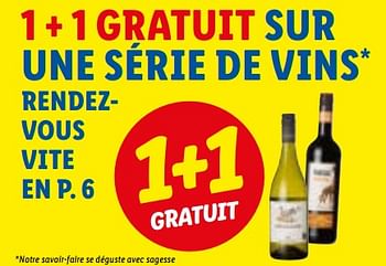 Promotions 1 + 1 gratuit sur une série de vins - Vins rouges - Valide de 12/12/2022 à 17/12/2022 chez Lidl