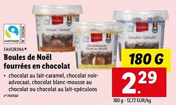 Promotions Boules de noël fourrées en chocolat - Favorina - Valide de 12/12/2022 à 17/12/2022 chez Lidl