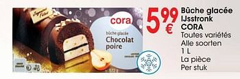 Promotions Bûche glacée ijsstronk cora - Produit maison - Cora - Valide de 06/12/2022 à 24/12/2022 chez Cora